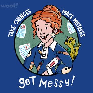 Graphic for Get Messy