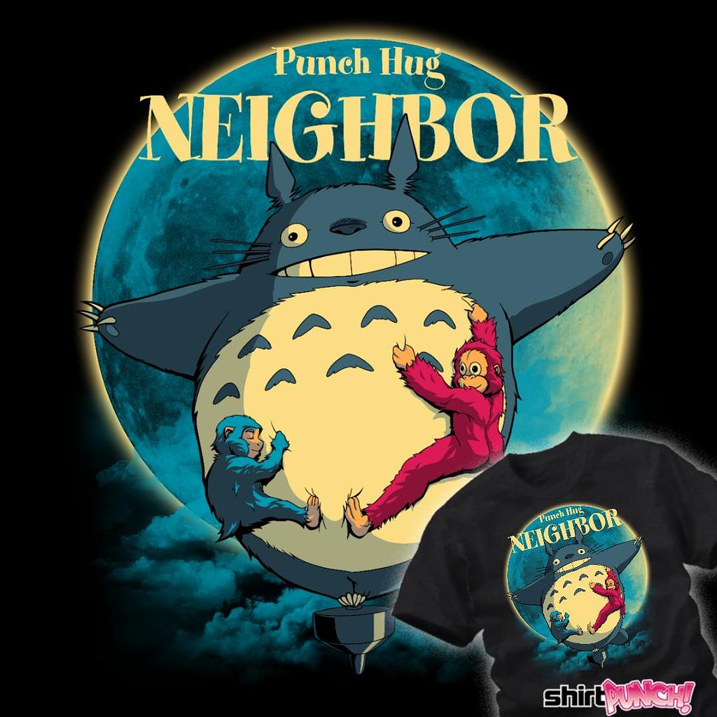 ShirtPunch: Punch Hug Neighbor