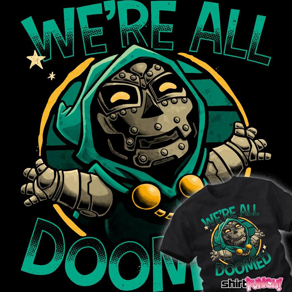 ShirtPunch: All Doomed