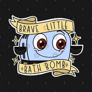 Graphic for Brave Little Bath Bomb.