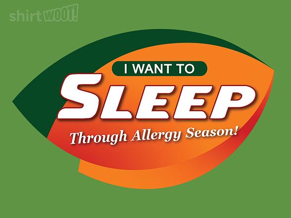 Woot!: Sleep Through Allergy Season