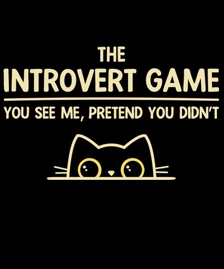 Qwertee: The Introvert Game