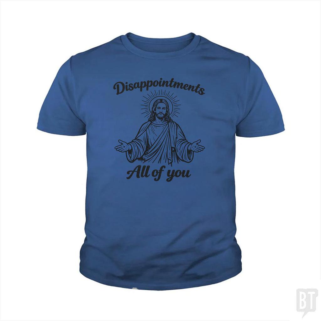 BustedTees: Disappointments Kids Shirt