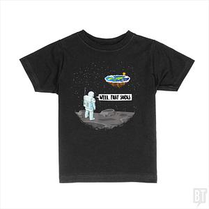 Graphic for Well, That Sucks Kids Shirt