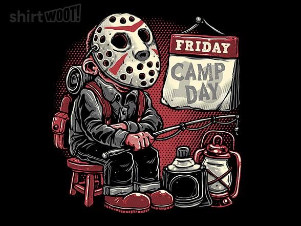 Woot!: Friday is Camp Day