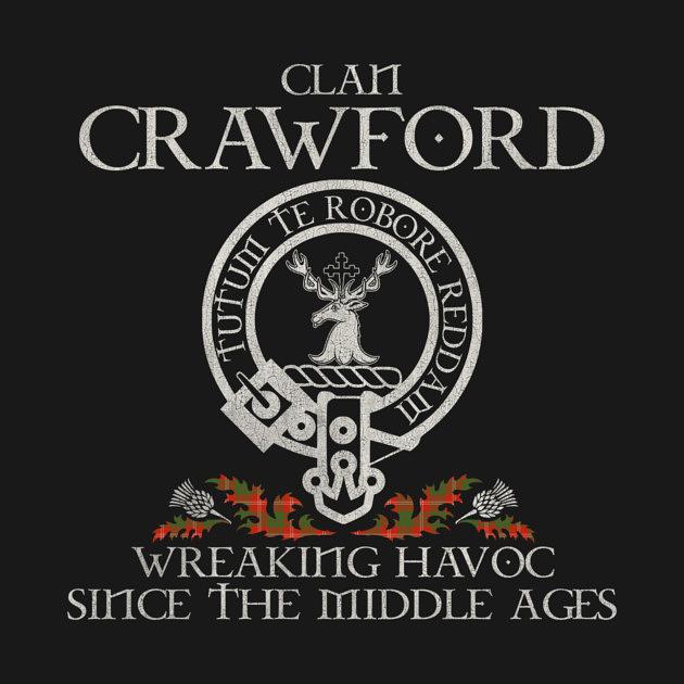 TeePublic: Clan Crawford crest Scottish surname tartan Thistle vintage
