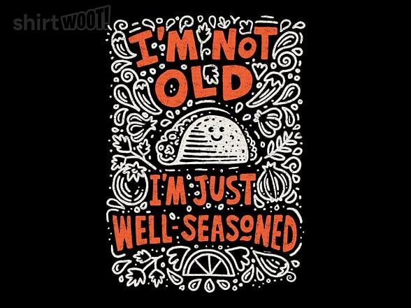 Woot!: Well-seasoned