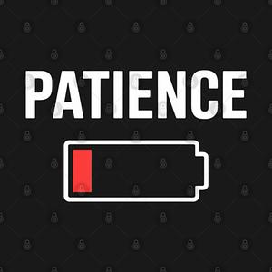 Graphic for Low Patience