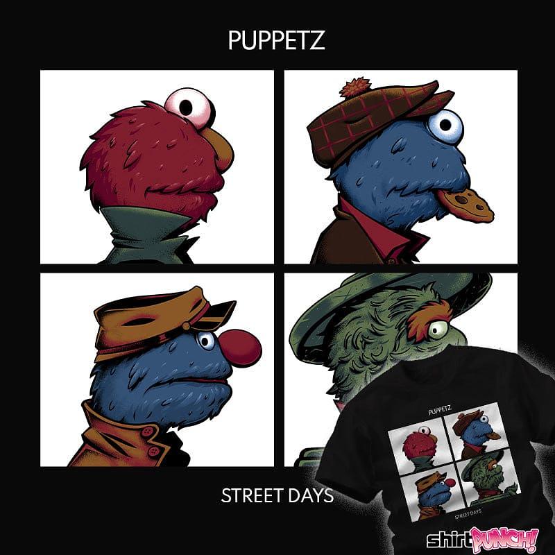 ShirtPunch: Puppetz Street Days