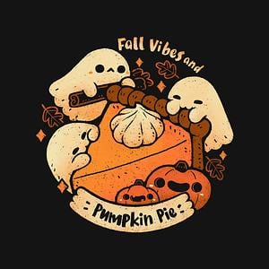 Graphic for Fall Vibes And Pumpkin Pie