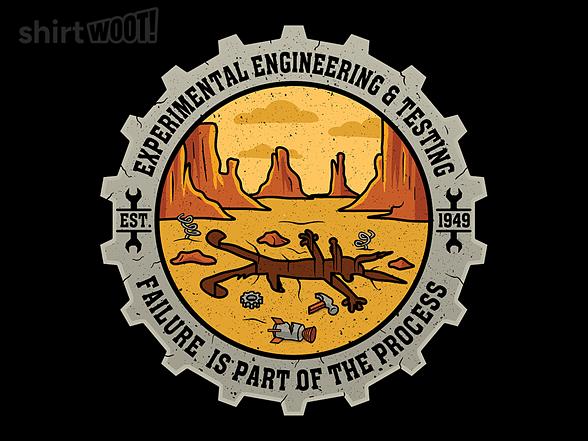Woot!: Experimental Engineering & Testing