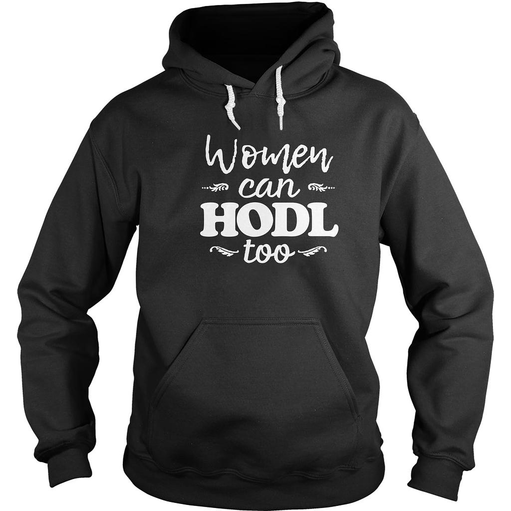 BustedTees: Women Can HODL Too Hoodie