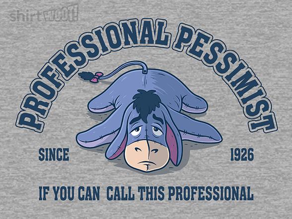 Woot!: Professional Pessimist