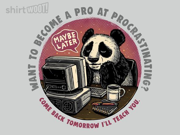 Woot!: Become a Pro at Procrastinating