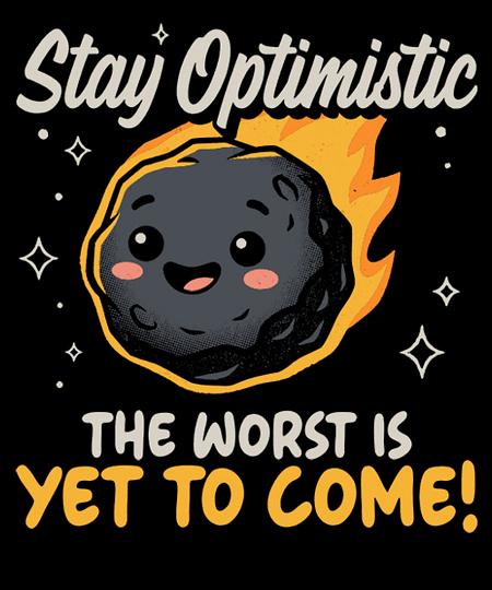 Qwertee: The Worst is Yet to Come