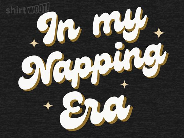 Woot!: In My Napping Era