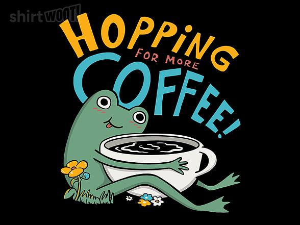 Woot!: Hopping for Coffee