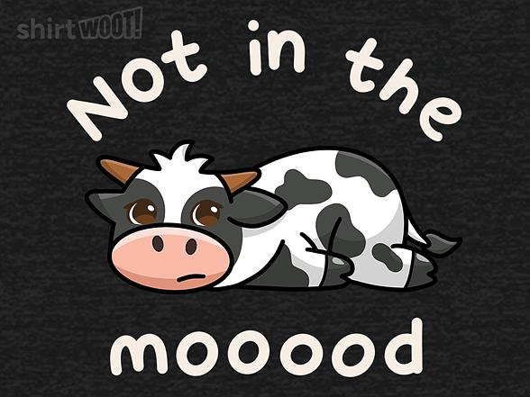 Woot!: Not in the Mooood
