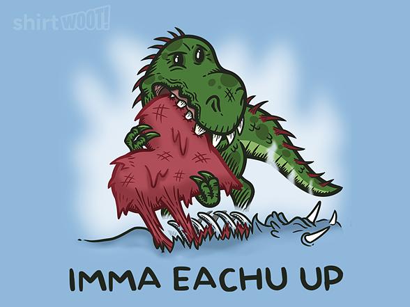 Woot!: Imma Eachu Up - Trex