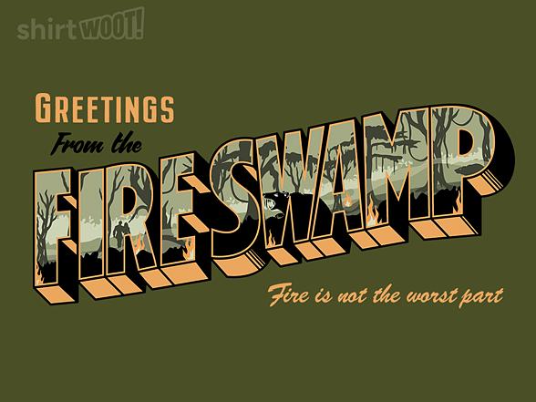 Woot!: Greetings from the Fire Swamp