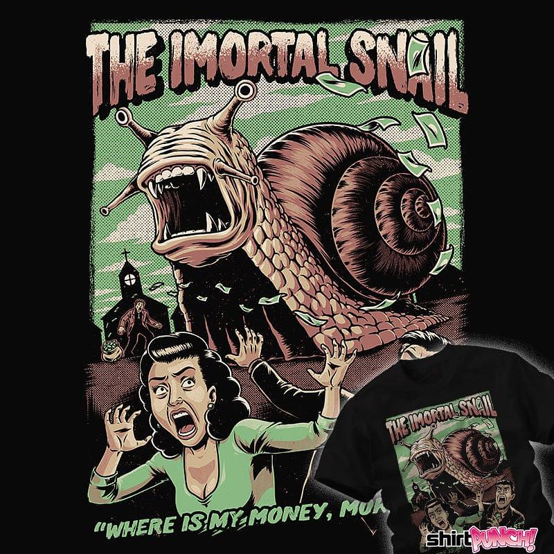 ShirtPunch: The Immortal Snail