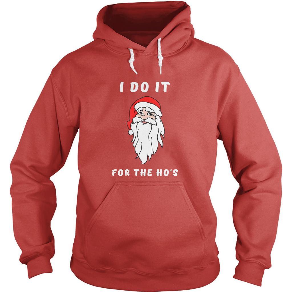 BustedTees: I Do it For The Ho's Hoodies