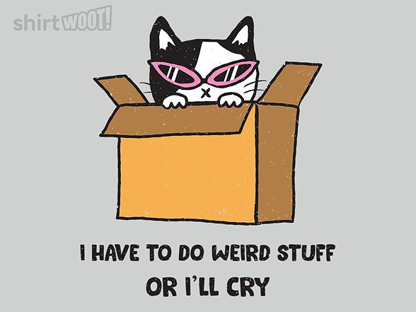 Woot!: I've To Do Weird Stuff