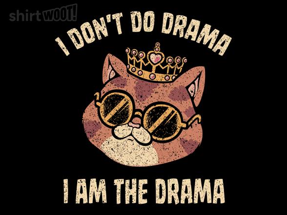 Woot!: I Am the Drama