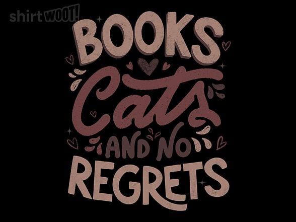 Woot!: Books Cats & No Regrets