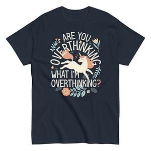 Graphic for Are You Overthinking What I'm Overthinking?