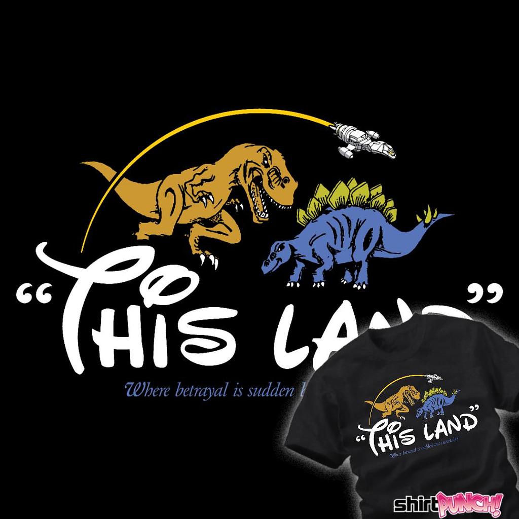 ShirtPunch: This Land