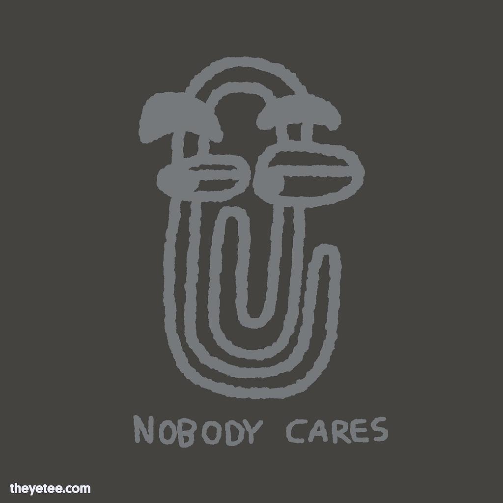 The Yetee: NOBODY CARES