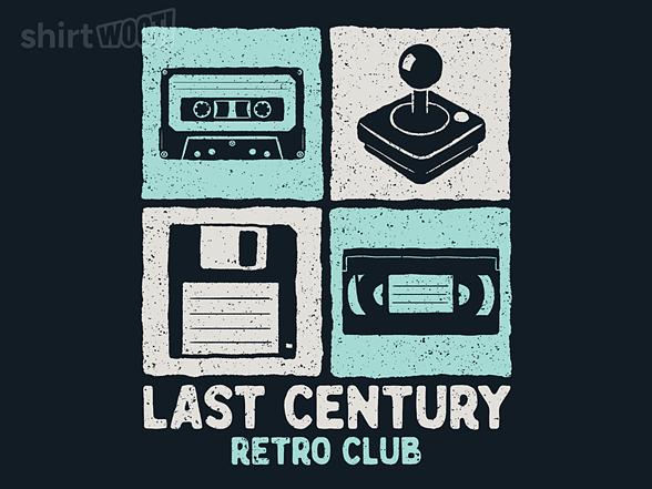 Woot!: Last Century - Retro Club