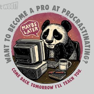 Graphic for Become a Pro at Procrastinating