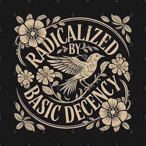 Graphic for Radicalized-by-basic-decency