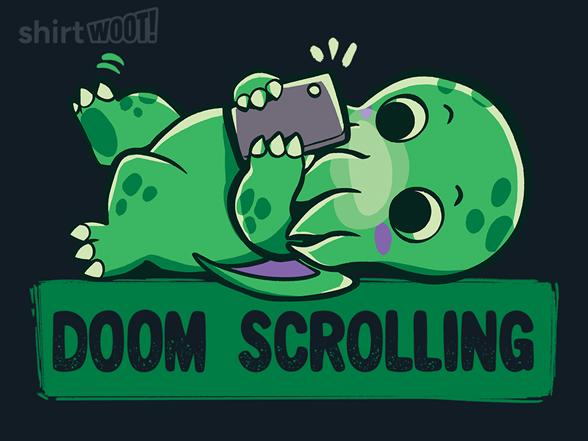 Woot!: Doom Scrolling