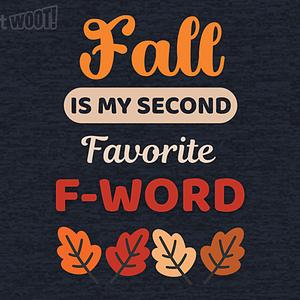Graphic for Fall Is My Second Favorite F-Word