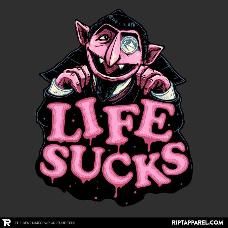Ript: Life Sucks