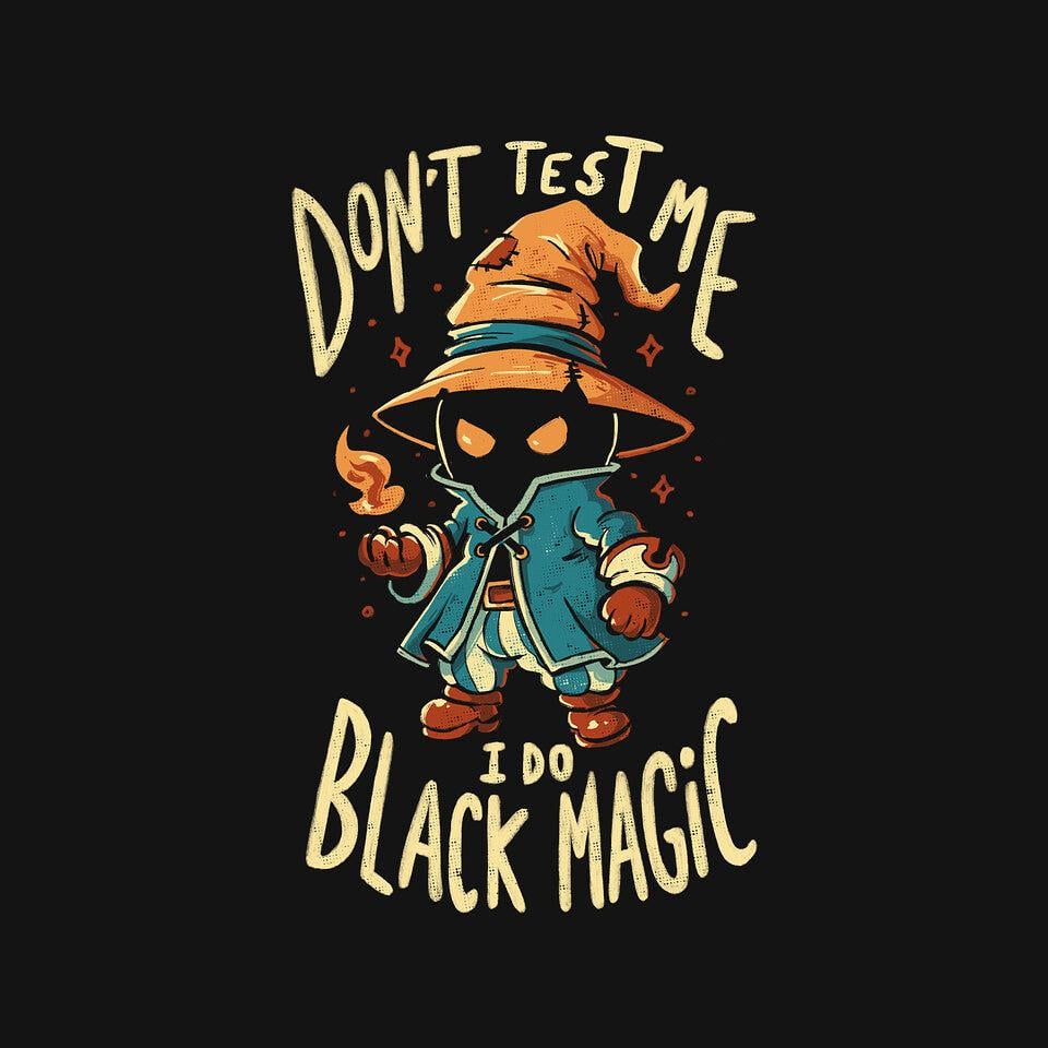 TeeFury: I Do Black Magic