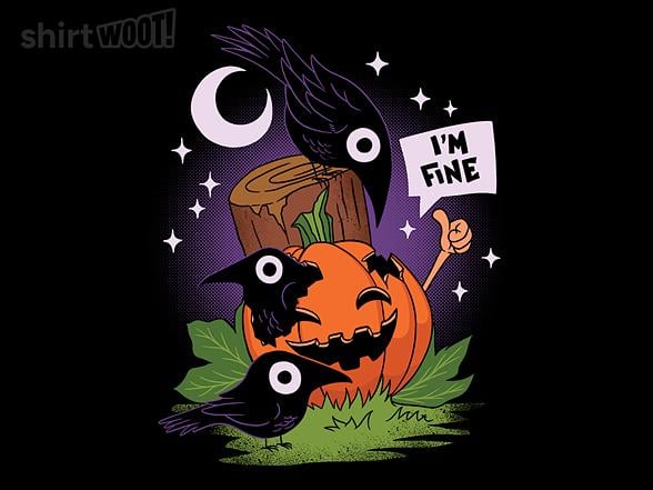 Woot!: I'm Fine - Fall Edition