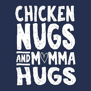 Graphic for Chicken Nugs and Momma Hugs Baby Bodysuit
