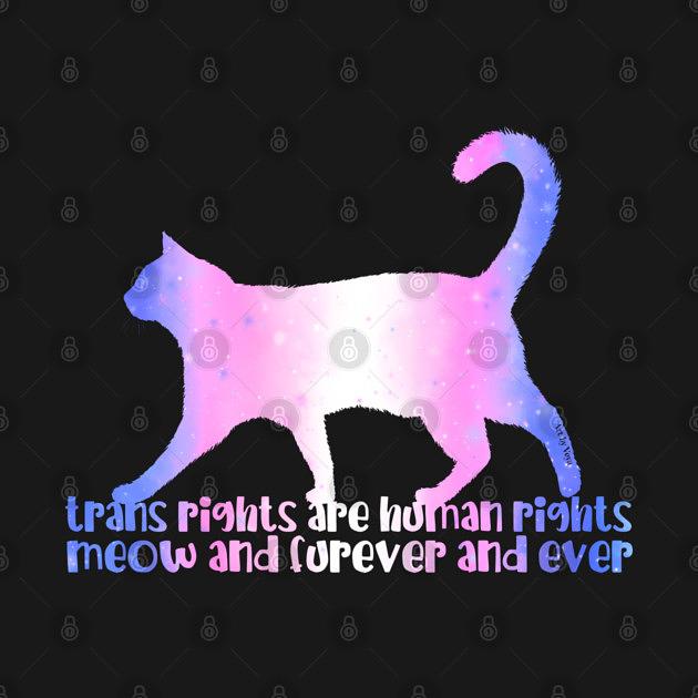 TeePublic: Trans Rights Meow And Furever