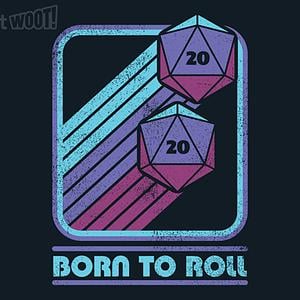 Graphic for RPG Vintage Born to Roll