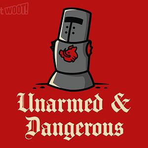 Graphic for Unarmed And Dangerous