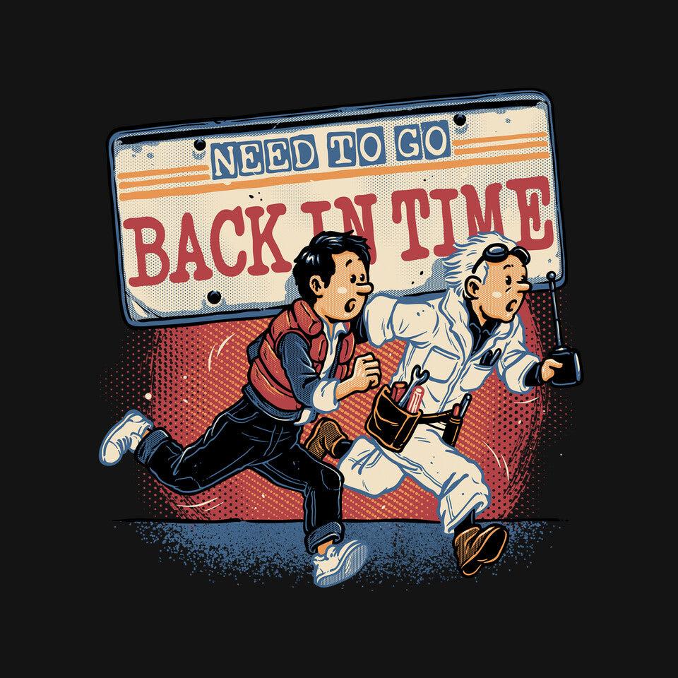 TeeFury: Need To Go Back In Time