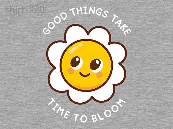Woot!: Good Things Take Time To Bloom