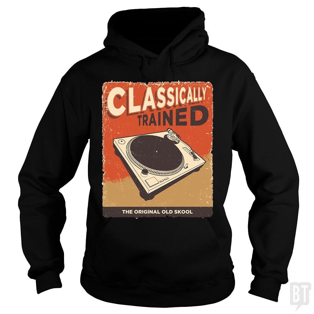 BustedTees: Classically Trained Vintage Turntable hoodie