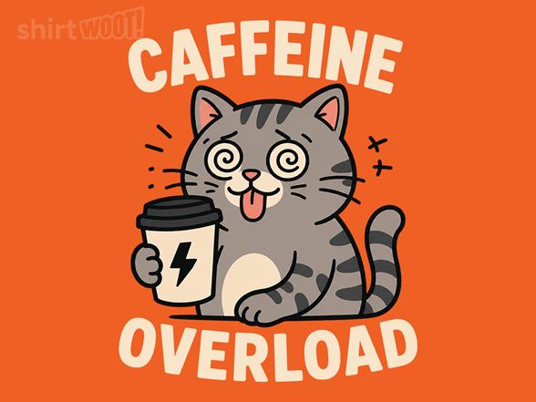 Woot!: Caffeine Overload