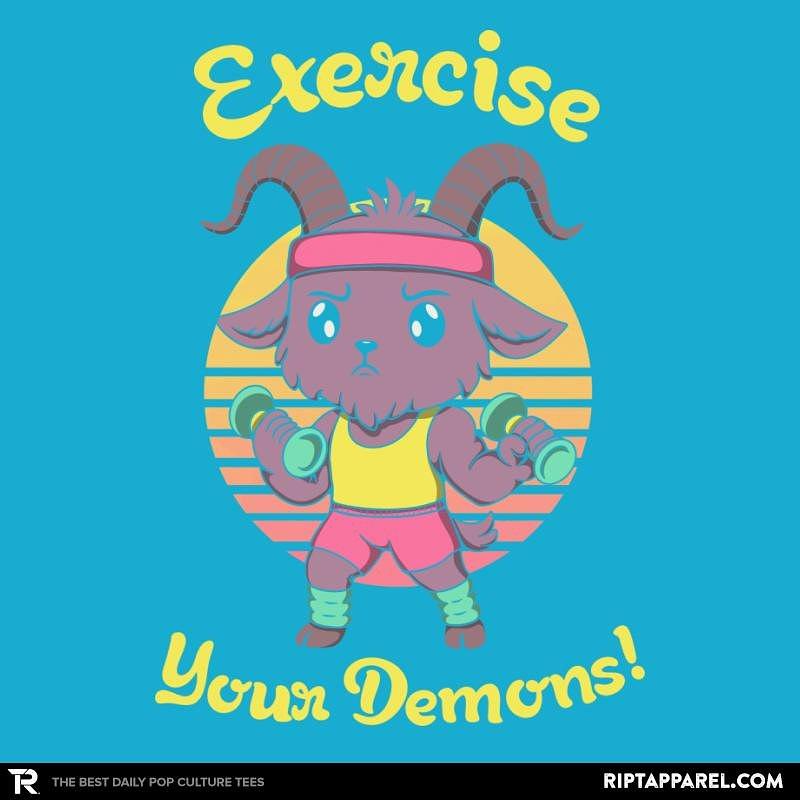 Ript: Exercise your Demons!
