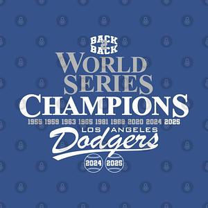 Graphic for Dodgers B2B World Series Champions 2025